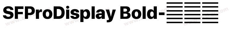 SFProDisplay Bold字体转换
